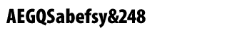 Sans Serif fonts: Myriad Pro Black Cond
